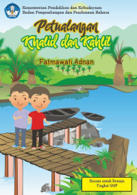 Image of Petualangan Khalid dan Kahlil