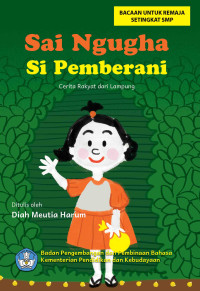 Image of Cerita Sai Ngugha Si Pemberani