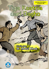 Image of Tiga Ksatria Dari Dagho