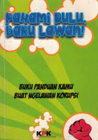 Image of Pahami Dulu Baru Lawan
