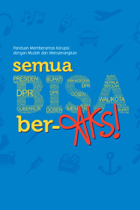 Image of Semua BISA ber-AKSI Panduan Memberantas Korupsi dengan Mudah dan Menyenangkan