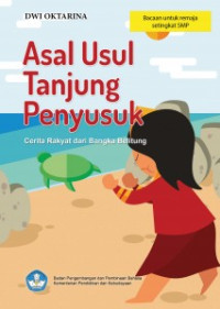 Image of Cerita Asal Usul Tanjung Penyusuk