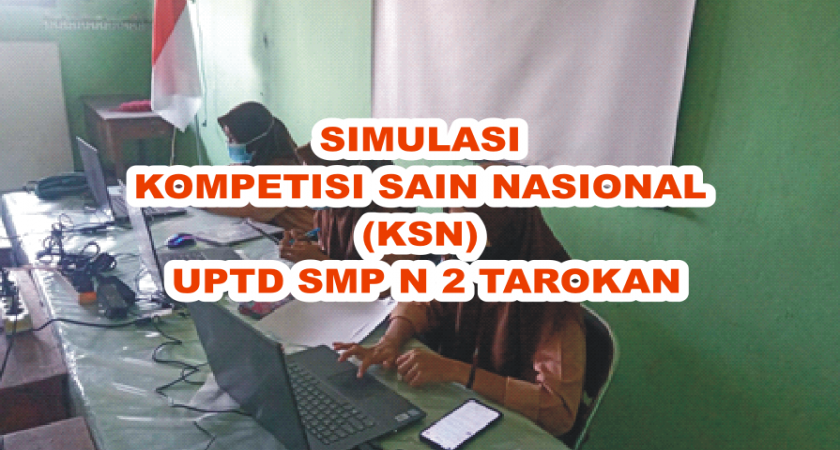 UJI COBA APLIKASI KSN SMPN 2 TAROKAN